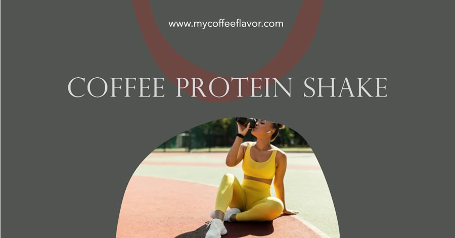 How To Make A Coffee Protein Shake (Featured)