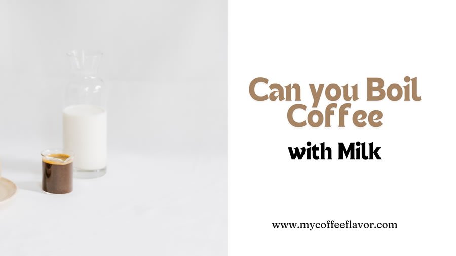 Boiling Coffee with Milk