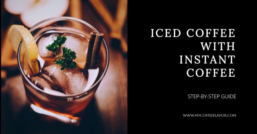 Iced Coffee with Instant Coffee